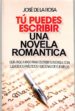 tu puedes escribir una novela romantica (ebook)-9788492780495 tu puedes escribir una novela romantica (ebook) 9788492780495