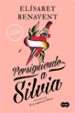 persiguiendo a silvia (saga silvia 1) (ebook)-9788496463295 persiguiendo a silvia (saga silvia 1) (ebook) 9788496463295