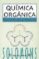 quimica organica: guia de estudio y respuestas-t.w. graham solomons-jack e. fernadez-9789681845605 quimica organica: guia de estudio y respuestas t.w. graham solomons jack e. fernadez 9789681845605