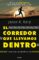el corredor que llevamos dentro (ebook)-jason r. karp-9786073163415 el corredor que llevamos dentro (ebook) jason r. karp 9786073163415