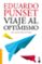 viaje al optimismo-eduardo punset-9788423346325 viaje al optimismo eduardo punset 9788423346325