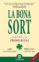 la bona sort-alex rovira-9788493573225 la bona sort alex rovira 9788493573225