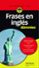 frases en inglés para dummies-gail abel brenner-9788432903335 frases en inglés para dummies gail abel brenner 9788432903335