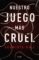 nuestro juego más cruel-araminta hall-9788425357145 nuestro juego más cruel araminta hall 9788425357145