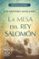 la mesa del rey salomon (los buscadores i)-luis montero manglano-9788466329545 la mesa del rey salomon (los buscadores i) luis montero manglano 9788466329545