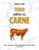 todo sobre la carne-arthur le caisne-9788416890675 todo sobre la carne arthur le caisne 9788416890675