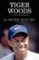 el masters de mi vida-tiger woods-lorne rubenstein-9788494506475 el masters de mi vida tiger woods lorne rubenstein 9788494506475