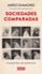 sociedades comparadas: un pequeño libro sobre grandes temas-jared diamond-9788499925585 sociedades comparadas: un pequeño libro sobre grandes temas jared diamond 9788499925585