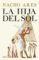 la hija del sol-nacho ares-9788425355295 la hija del sol nacho ares 9788425355295