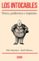 los intocables: pocos, poderosos e impunes-felix martinez-jordi oliveres-9788499925295 los intocables: pocos, poderosos e impunes felix martinez jordi oliveres 9788499925295