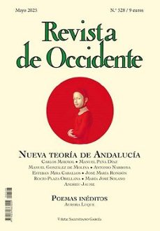 Portada de REVISTA DE OCCIDENTE 528: NUEVA TEORIA DE ANDALUCIA