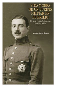 Portada de VIDA Y OBRA DE UN JURISTA MILITAR EN EL EXILIO