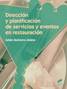 Portada de DIRECCION Y PLANIFICACION DE SERVICIOS Y EVENTOS EN RESTAURACION