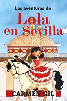 Portada de LAS AVENTURAS DE LOLA EN SEVILLA