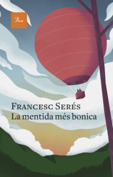 Portada de LA MENTIDA MES BONICA (EBOOK)