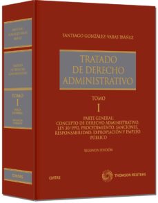 Portada de TRATADO DE DERECHO ADMINISTRATIVO I - PARTE GENERAL: CONCEPTO DE DERECHO ADMINISTRATIVO, LEY 30/1992, PROCEDIMIENTO, SANCIONES,