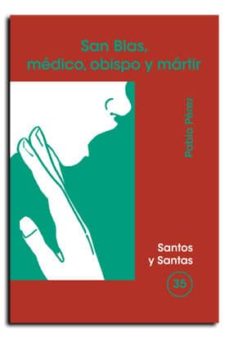 Portada de SAN BLAS, MDICO, OBISPO Y MRTIR