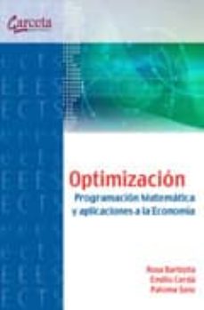 Portada de OPTIMIZACION: PROGRAMACION MATEMATICA Y APLICACIONES A LA ECONOMI A
