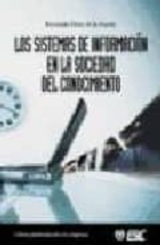 Portada de LOS SISTEMAS DE INFORMACION EN LA SOCIEDAD DEL CONOCIMIENTO