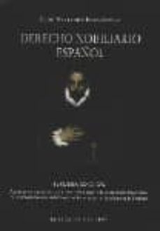 Portada de DERECHO NOBILIARIO ESPAÑOL (3ª ED.)