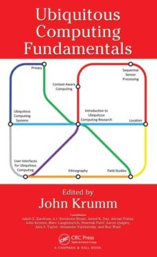 Libros descargados UBIQUITOUS COMPUTING FUNDAMENTALS de JOHN (ED.) KRUMM 9781420093605 en español