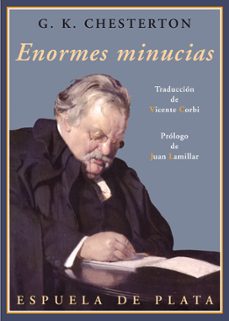 Ebook descargas gratuitas uk ENORMES MINUCIAS 9788415177005 (Spanish Edition) iBook de GILBERT K. CHESTERTON