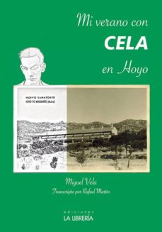 Los mejores libros de audio gratuitos para descargar MI VERANO CON CELA EN HOYO ePub PDF iBook de RAFAEL MARTIN MOYANO 9788415801405 in Spanish