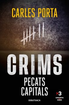 Descargar libros de android de google CRIMS. PECATS CAPITALS (CRIMS 3) 9788419394705 de Carles Porta (Spanish Edition) DJVU RTF