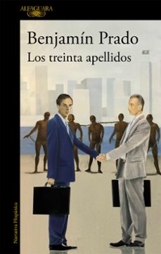 E libro de descarga gratis LOS TREINTA APELLIDOS (Literatura española) 9788420434605 de BENJAMIN PRADO
