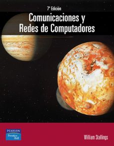 Descarga un libro de google COMUNICACIONES Y REDES DE COMPUTADORES (7ª ED.) de WILLIAM STALLINGS (Spanish Edition)