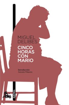 Base de datos gratuita de descarga de libros electrónicos CINCO HORAS CON MARIO 9788423353705 de MIGUEL DELIBES in Spanish