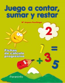 Libro de descarga gratuita en línea JUEGO A CONTAR SUMAR Y RESTAR 2 (Spanish Edition) PDB DJVU 9788424182205 de 