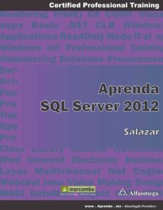 Descarga electrónica gratuita de libros electrónicos. APRENDA SQL SERVER 2012 de FRANCISCO SALAZAR