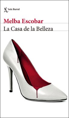 Leer libros en línea gratis sin descargar LA CASA DE LA BELLEZA 9788432234705 iBook