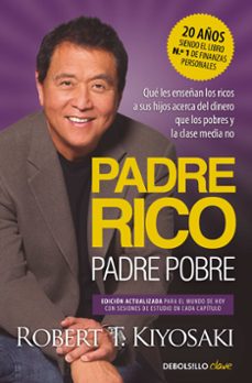 PADRE RICO, PADRE POBRE (ED. ACTUALIZADA) | ROBERT T. KIYOSAKI | Casa del  Libro