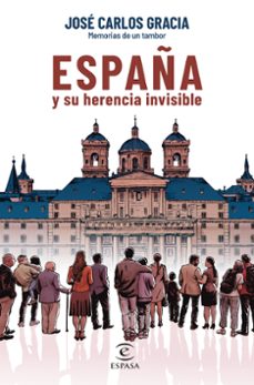 españa y su herencia invisible-jose carlos gracia-9788467069105 españa y su herencia invisible-jose carlos gracia-9788467069105