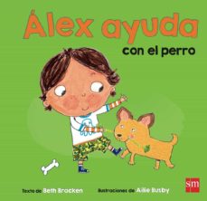 Livres Couvertures de Alex Ayuda Con El Perro