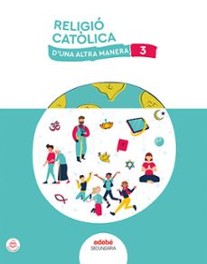 Ebooks descargar gratis kindle RELIGIO CATOLICA 3º ESO D´UNA ALTRA MANERA CATALUÑA de 