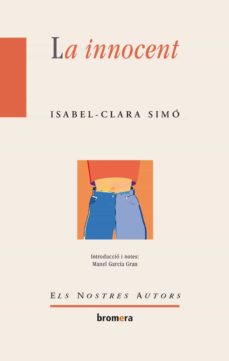 Descargar ebooks gratuitos para kindle uk LA INNOCENT 9788476604205 RTF MOBI iBook (Spanish Edition) de ISABEL-CLARA SIMO
