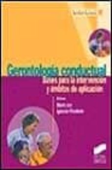 Online descarga de libros electrónicos en pdf GERONTOLOGIA CONDUCTUAL en español de   9788477386605
