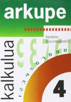 Portada de KALKULUA 4 (ARKUPE) KENKETA BURURAKOAREKIN
