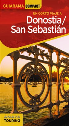 Ebook descarga gratuita deutsch epub UN CORTO VIAJE A DONOSTIA / SAN SEBASTIAN (Spanish Edition)