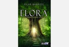Descargar libros en linea para kindle ÉLORA Y LA SOMBRA SOBRE LUMENOR 9788494336805 (Spanish Edition)