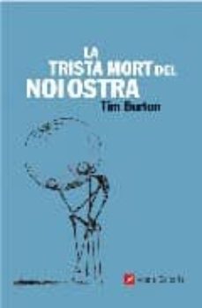 Descargar libros de texto a nook color. LA TRISTA MORT DEL NOI OSTRA de TIM BURTON (Literatura espaola) 9788496521605 iBook
