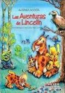 Encuentroelemadrid.es Las Aventuras De Lincelin (4ª Ed) Image