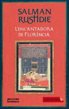 Descargas de libros de texto en pdf L ENCANTADORA DE FLORENCIA (Literatura española) RTF CHM PDF 9788499300405