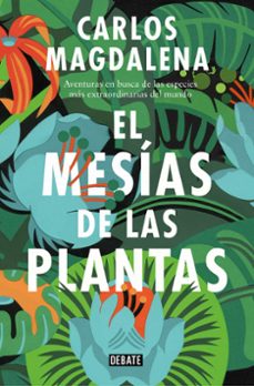 Elisaqueijeiro.mx El Mesías De Las Plantas Image