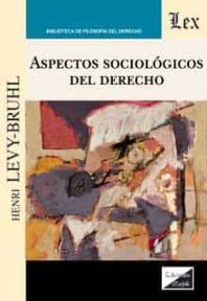 Descargar libros pdf en línea ASPECTOS SOCIOLOGICOS DEL DERECHO