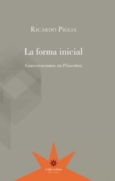 Contrato Estándar inferencia Ebook LA FORMA INICIAL EBOOK de RICARDO PIGLIA | Casa del Libro