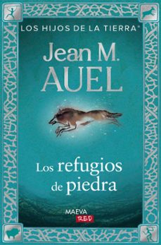 LOS REFUGIOS DE PIEDRA